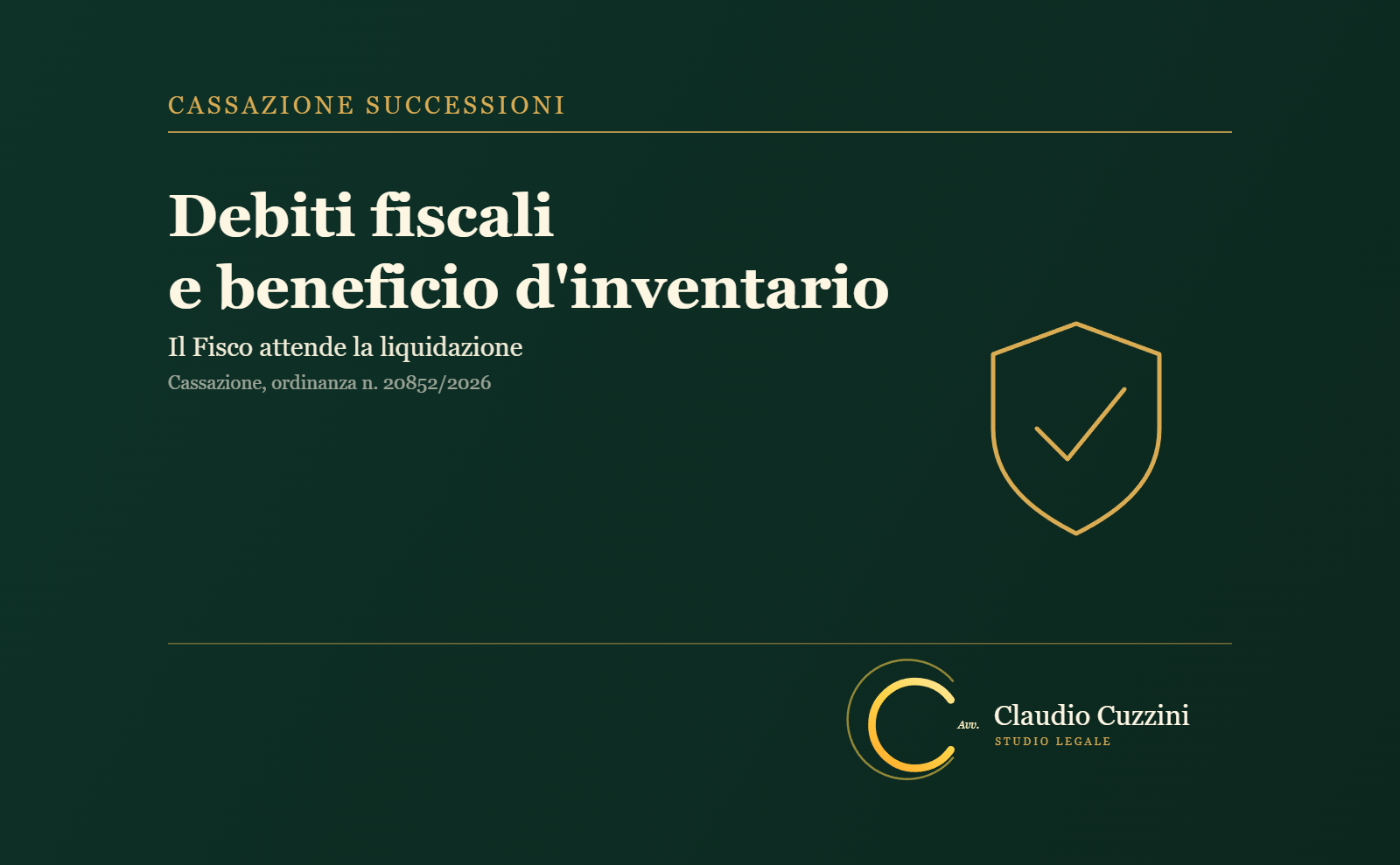 Debiti fiscali e beneficio d'inventario: il Fisco attende la liquidazione