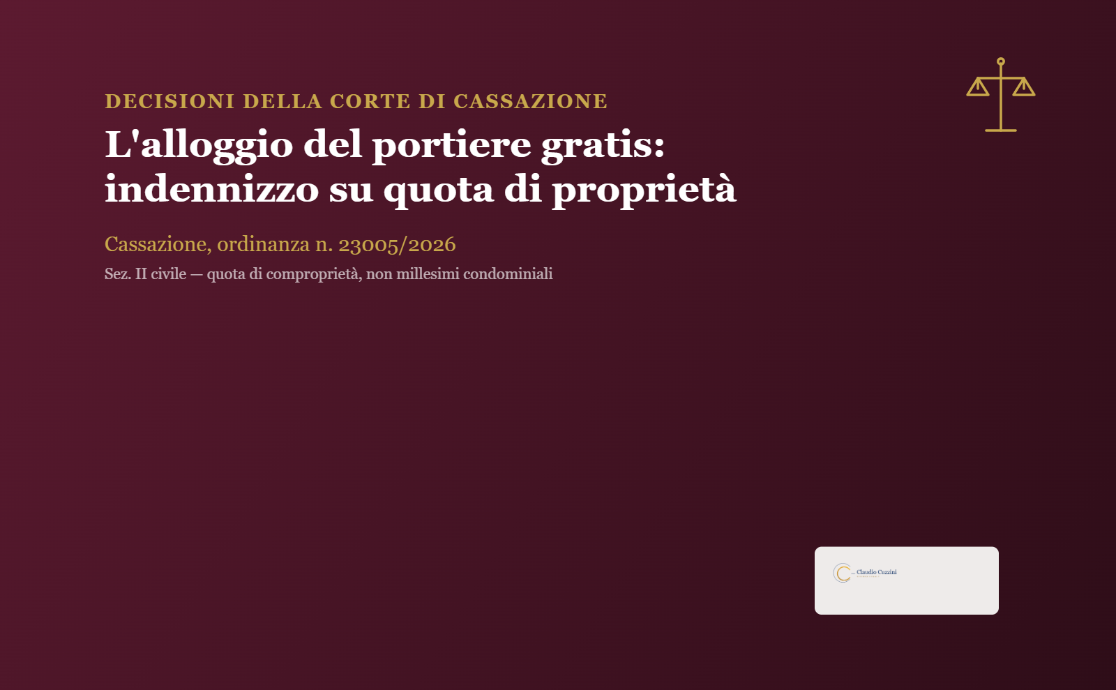 Indennizzo alloggio portiere condominio - Cassazione ordinanza 23005/2026