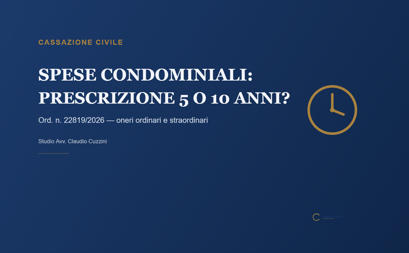 Prescrizione spese condominiali - Cassazione ord. 22819/2026
