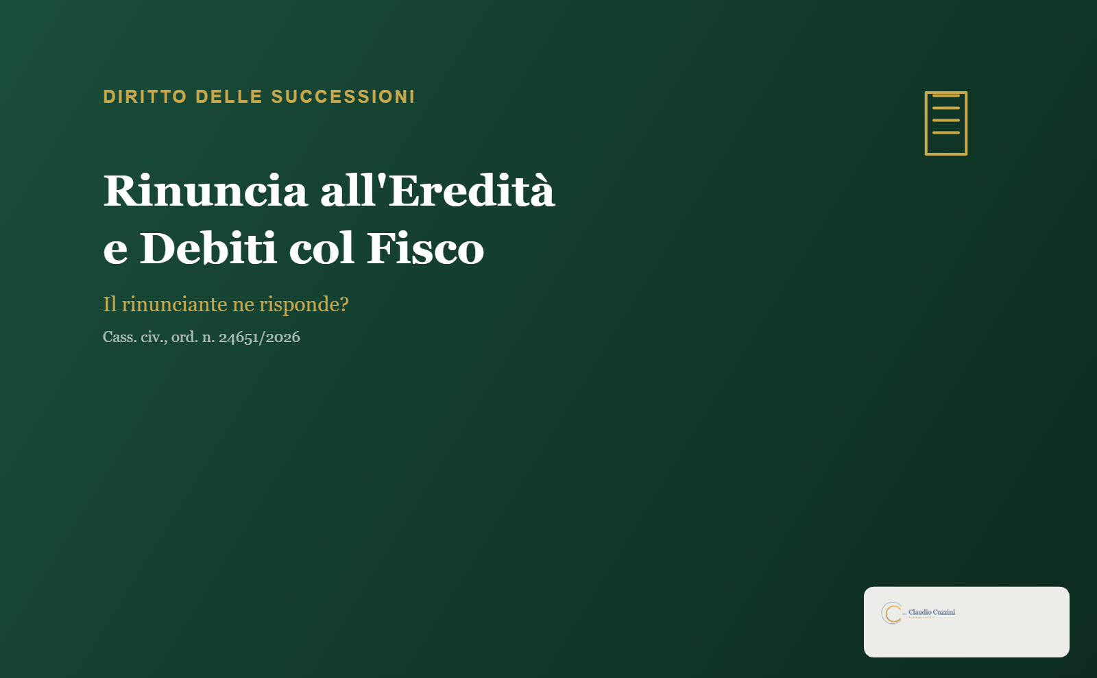 Rinuncia all'eredità e debiti col Fisco del defunto