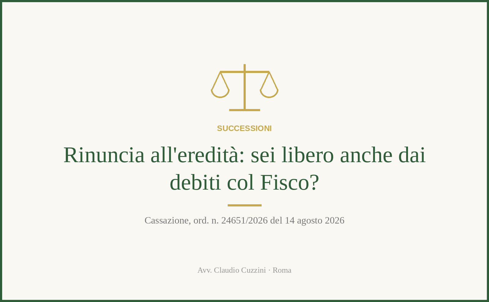 Rinuncia all'eredità e debiti col Fisco del defunto