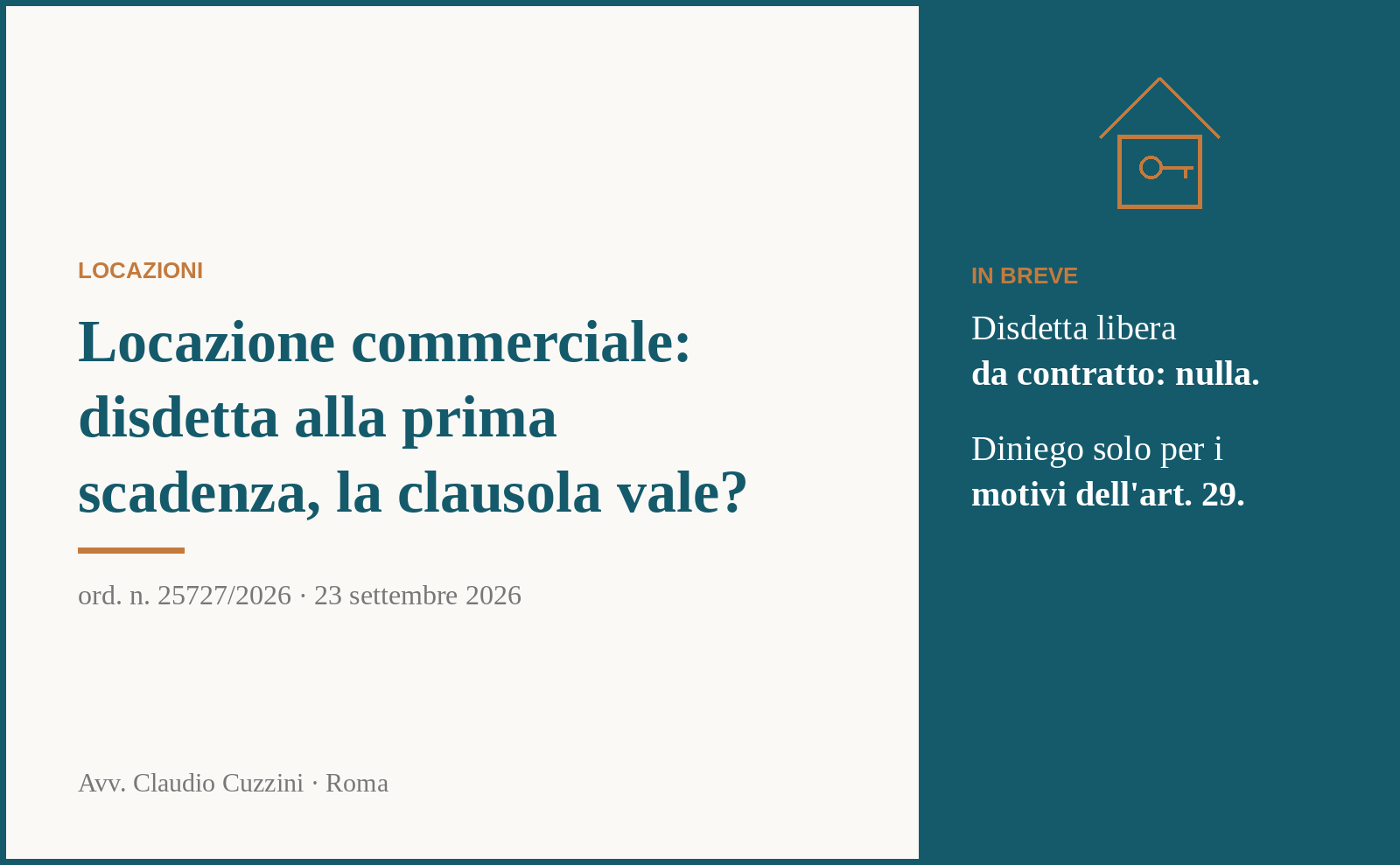 Disdetta alla prima scadenza locazione commerciale - Cass. 25727/2026